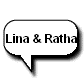 Lina & Ratha